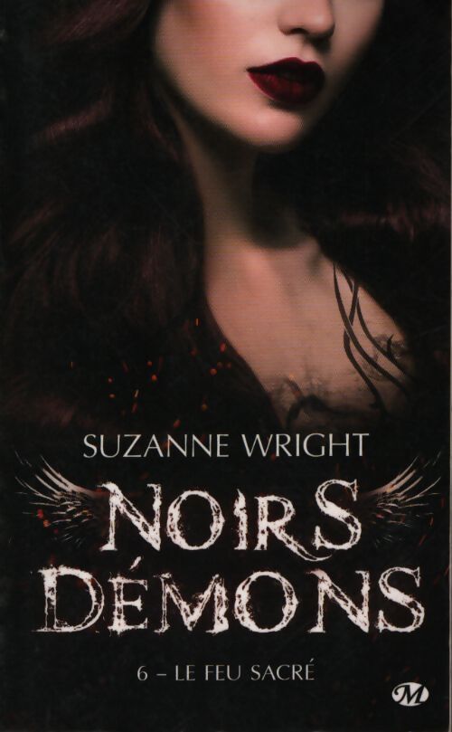 Noirs démons t6 : Le feu sacré - Suzanne Wright - Livre