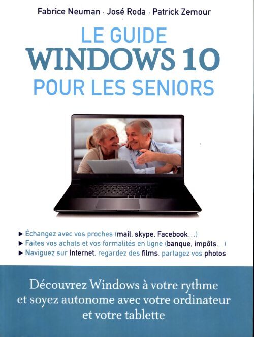 Windows 10 pour les seniors - Patrick Zemour - Livre