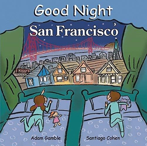 Good night San Francisco - Adam Gamble - Livre
