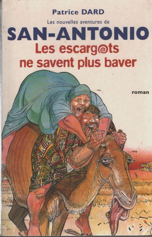 Les escargots ne savent plus baver : Comptine initiatique sur la grandeur et le déclin des gastéropodes - Patrice Dard - Livre