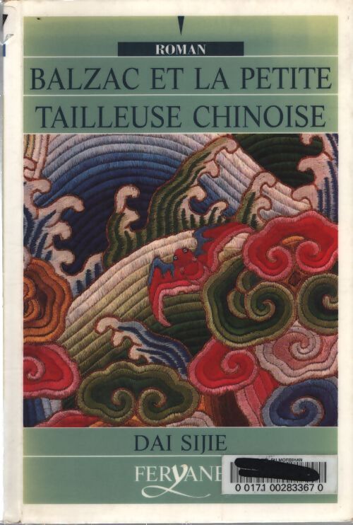 Balzac et la petite tailleuse chinoise - Sijie Dai - Livre
