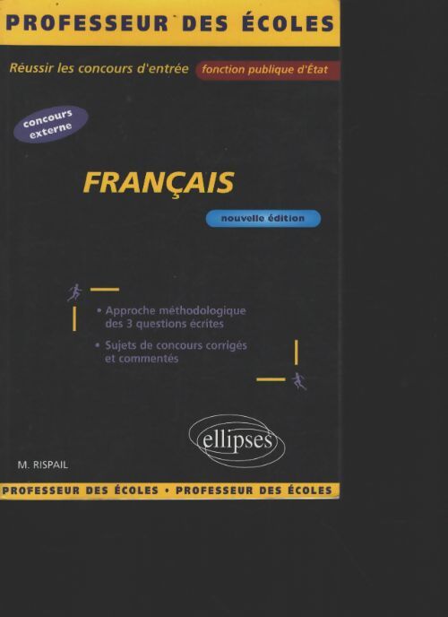 Français : Préparation au concours de recrutement des professeurs des écoles - Marielle Rispail - Livre
