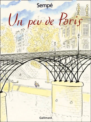 Un peu de Paris - Jean-Jacques Sempe - Livre