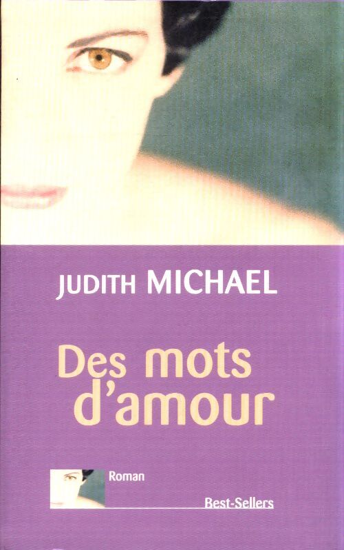 Des mots d'amour - Judith Michael - Livre