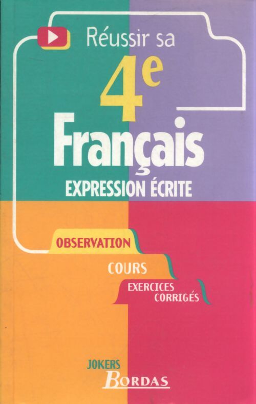 Expression écrite 4e ne - Françoise Rio - Livre