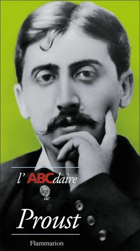 L'ABCdaire de Proust - Thierry Laget - Livre
