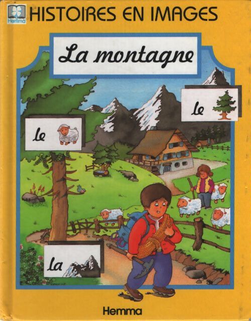 La montagne. Histoires en images - Jean-Paul Leroy - Livre
