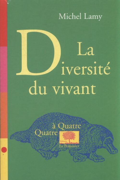 La diversité du vivant - Michel Lamy - Livre