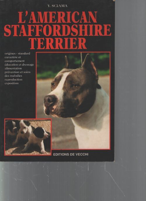 L'american staffordshire terrier - Yves Sciama - Livre