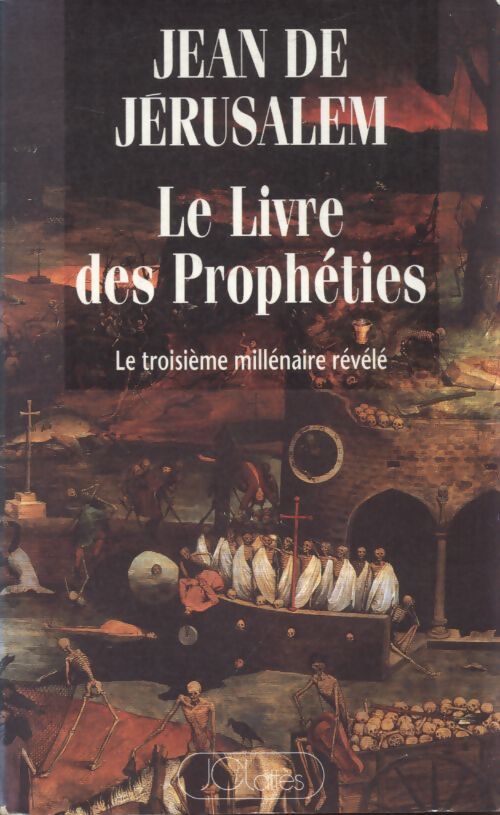 Le livre des prophéties - Jean De Jérusalem - Livre