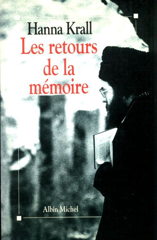 Les retours de la mémoire - Hanna Krall - Livre