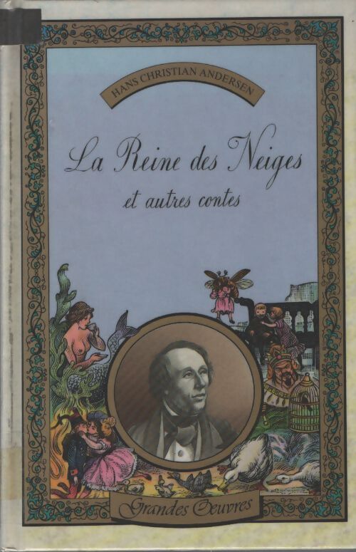 La reine des neiges et autres contes - Hans Christian Andersen - Livre
