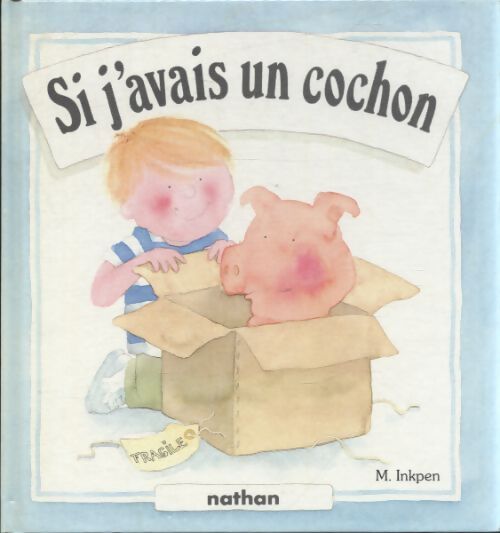 Si j'avais un cochon - Collectif - Livre