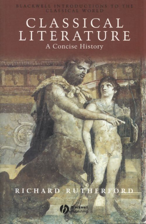 Classical literature - Richard rutherford - Livre
