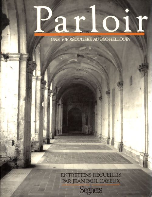 Parloir - Jean-Paul Cayeux - Livre