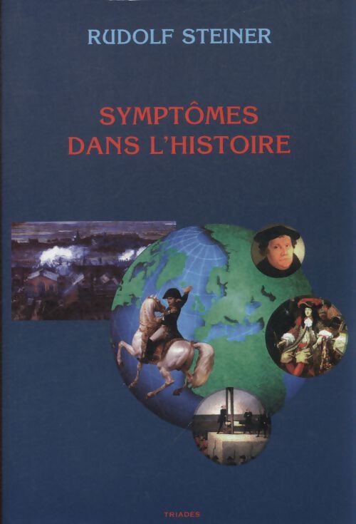 Symptômes dans l'histoire - Rudolf Steiner - Livre