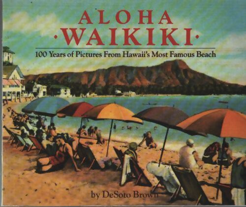 Aloha waikiki - Desoto Brown - Livre