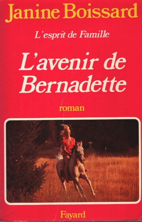 L'esprit de famille - Janine Boissard - Livre