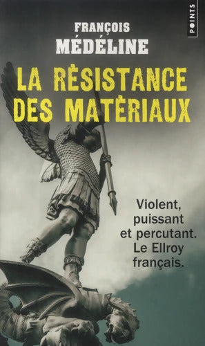 La Résistance des matériaux - François Médéline - Livre