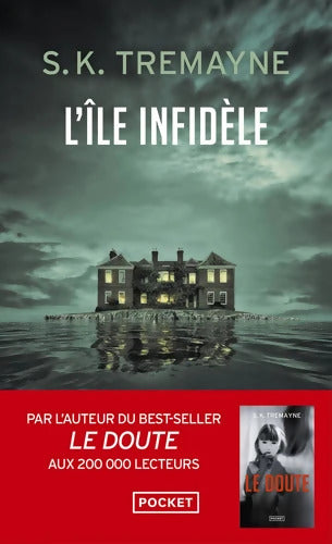 L'Île infidèle - S. K. Tremayne - Livre