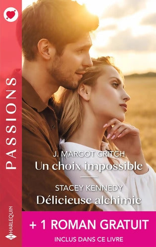 Un choix impossible - Délicieuse alchimie + 1 roman gratuit - J. Margot Critch - Livre