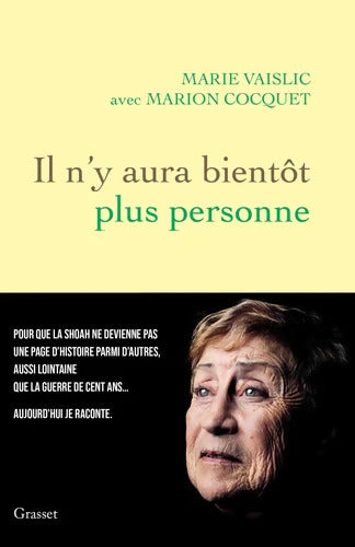 Il n'y aura bientôt plus personne - Marie Vaislic - Livre
