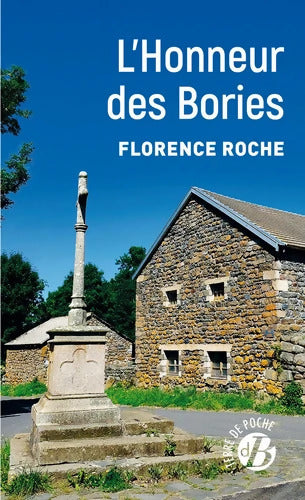 L'honneur des Bories - Florence Roche - Livre