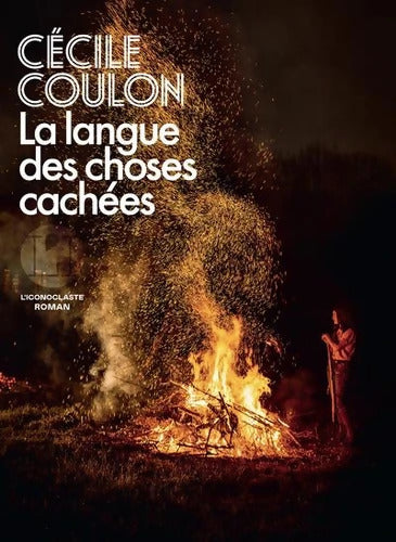 La Langue des choses cachées - Cécile Coulon - Livre