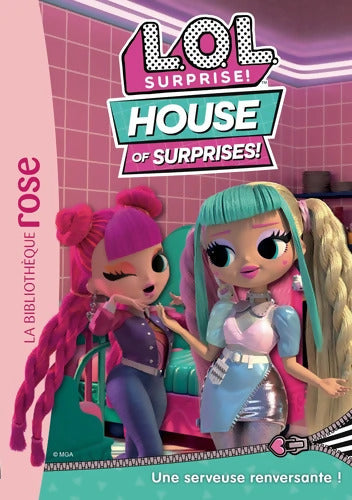 L. O. L. Surprise ! House of Surprises 02 - Une serveuse renversante ! - Mga Entertainment - Livre