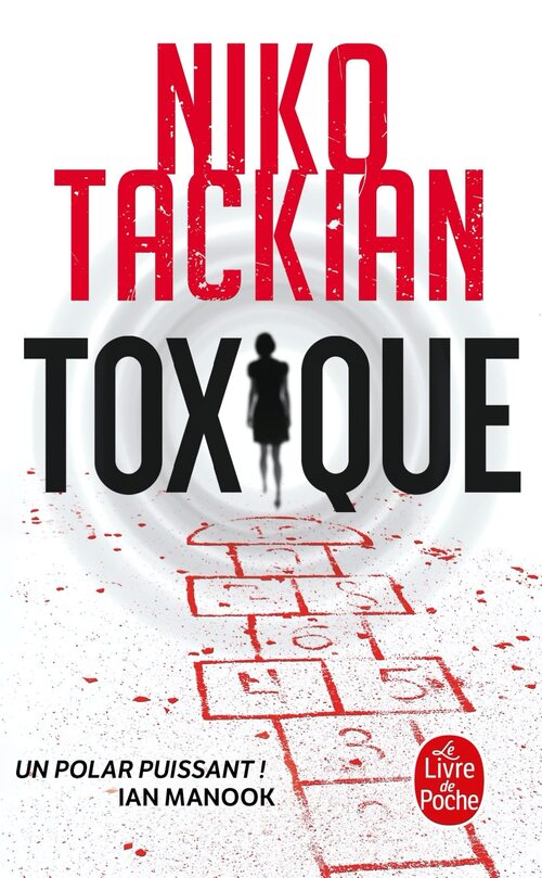 Toxique - Niko Tackian - Livre