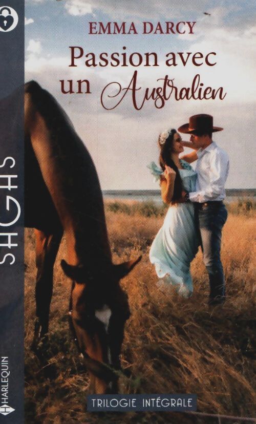 Passion avec un australien : Sous le charme d'un king - ennemis passionnés - comme le feu sous la glace - Emma Darcy - Livre