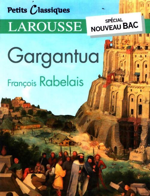 Gargantua - nouveau bac - François Rabelais - Livre