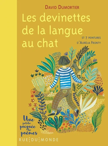 Les devinettes de la langue au chat : Avec 7 peintures d'Aurélia Fronty - David Dumortier - Livre