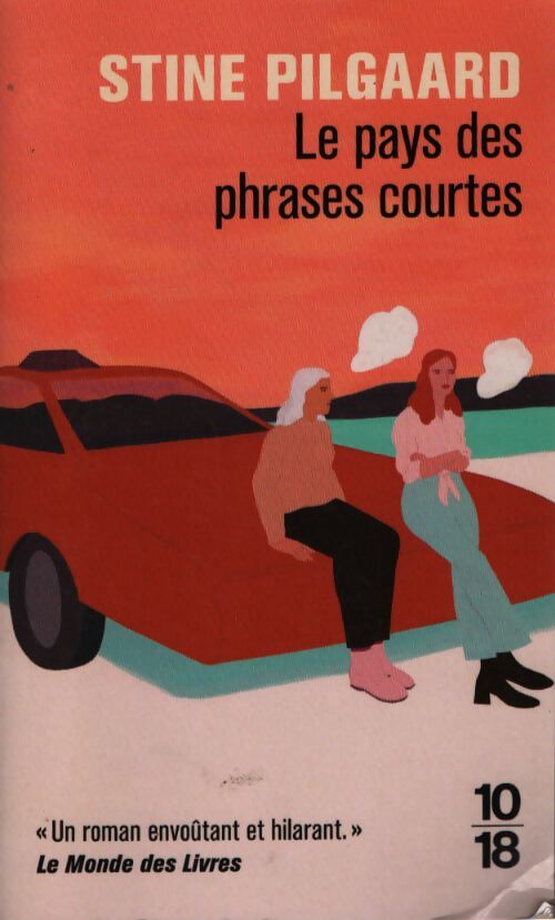 Le pays des phrases courtes - Stine Pilgaard - Livre