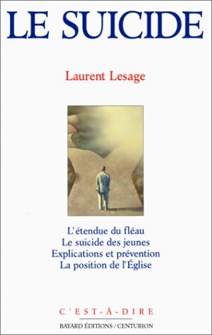 Le suicide - Laurent Lesage - Livre