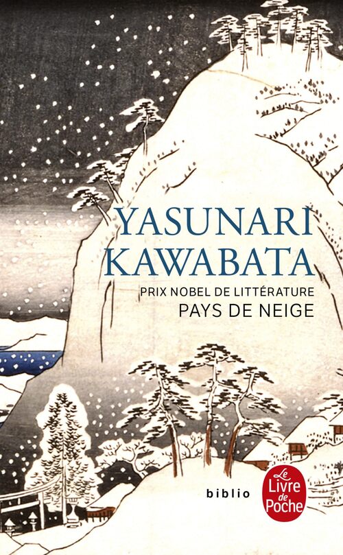 Pays de neige - Yasurnari Kawabata - Livre
