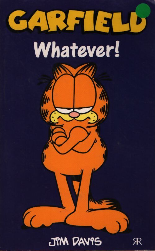 Garfield - whatever !  - Jim Davis - Livre