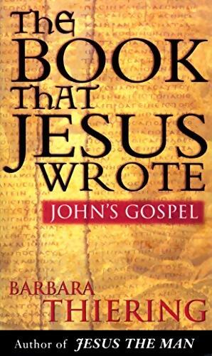 The book that Jesus wrote - Barbara Thiering - Livre