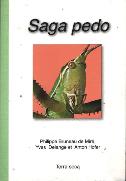 Saga pedo - Philippe Bruneau De Miré - Livre
