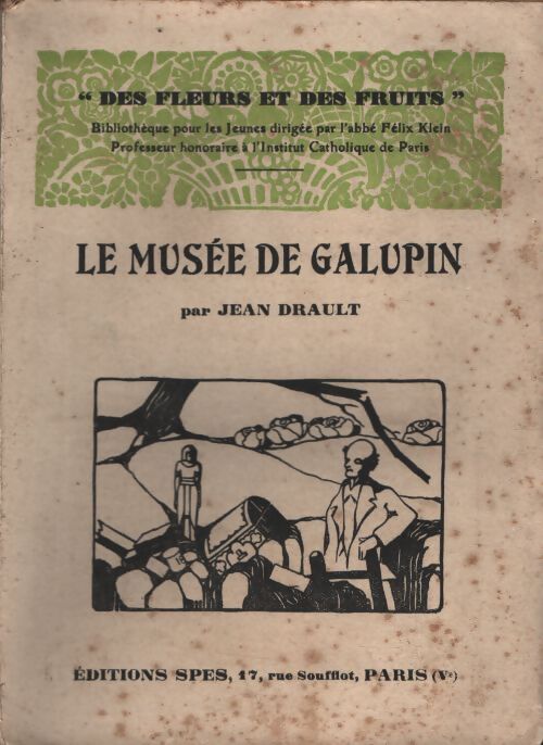 Le musée de Galupin - Jean Drault - Livre