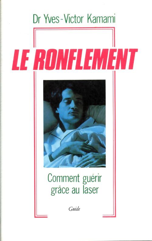 Le ronflement - Yves-Victor Kamami - Livre
