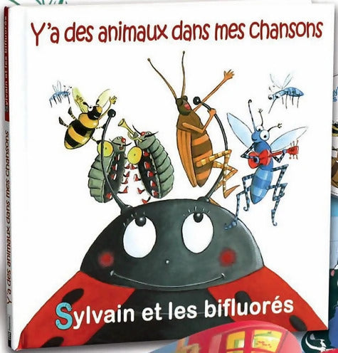 Y'a des animaux dans mes chansons - Sylvain Richardot - Livre