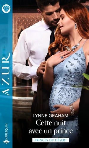 Cette nuit avec un prince - Lynne Graham - Livre