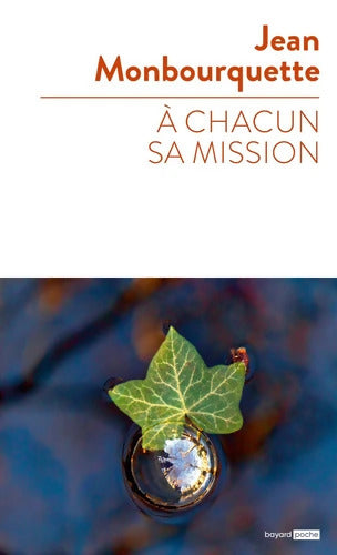 A chacun sa mission - Jean Monbourquette - Livre