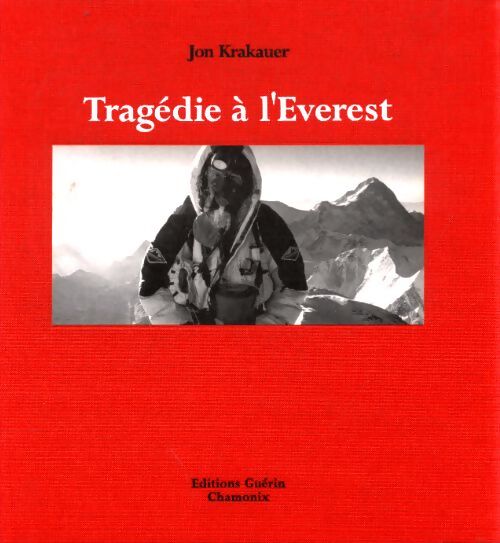 Tragédie à l'Everest - Jon Krakauer - Livre