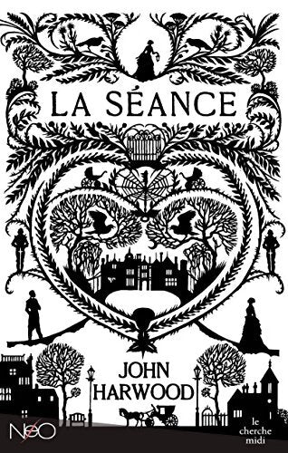 La séance - John Harwood - Livre