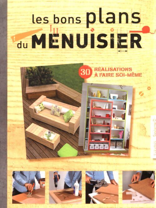 Les bons plans du menuisier - Collectif - Livre