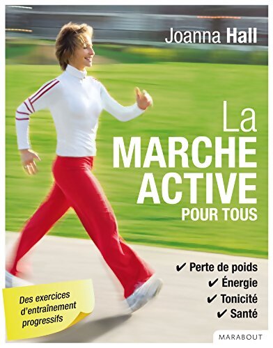 La marche active pour tous - Joanna Hall - Livre