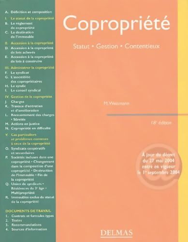 Copropriété : Statut - gestion - contentieux - M. Weismann - Livre