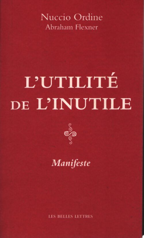 L'utilité de l'inutile : Manifeste - Nuccio Ordine - Livre